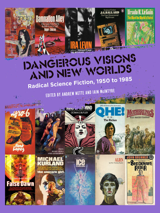Title details for Dangerous Visions and New Worlds by Andrew Nette - Available